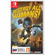 Игра Destroy All Humans! [Nintendo Switch, русские субтитры] в Омске
